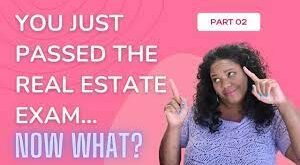 What To Do After Passing Real Estate Exam