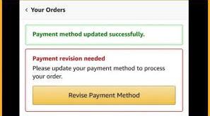 Payment Revision Needed Amazon Meaning