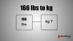 Learn More about 166lb to kg