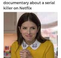 serial killer memes